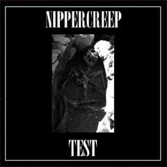 Nippercreep : Test (CD, Album)
